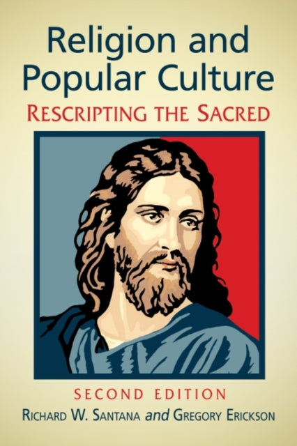 Book cover of: Religion and Popular Culture. By: Richard W. Santana