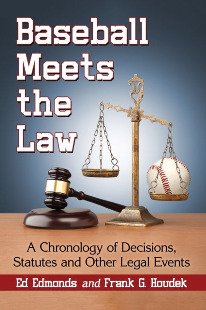 Baseball Meets the Law