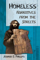 Book cover of: Homeless. By: Joshua D. Phillips