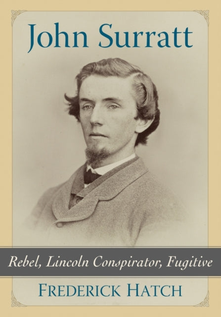 Book cover of: John Surratt. By: Frederick Hatch