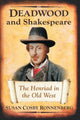 Book cover of: Deadwood and Shakespeare. By: Susan Cosby Ronnenberg