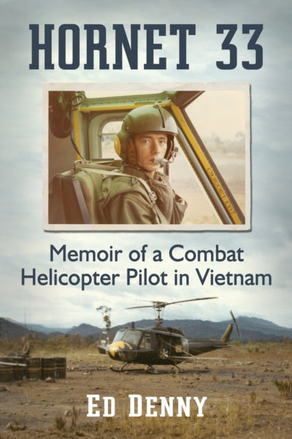 Book cover of: Hornet 33. By: Ed Denny