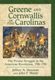 Book cover of: Greene and Cornwallis in the Carolinas. By: Jeffrey A. Denman