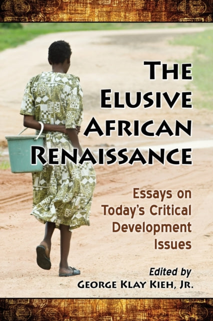 Book cover of: Elusive African Renaissance. By: Kieh, George Klay, Jr.
