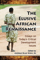 Book cover of: Elusive African Renaissance. By: Kieh, George Klay, Jr.