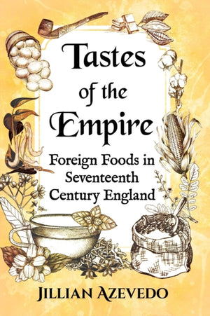 Tastes of the Empire