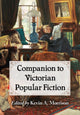Book cover of: Companion to Victorian Popular Fiction. By: Kevin A. Morrison