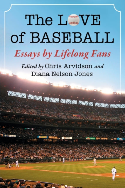 Book cover of: Love of Baseball. By: Christine Arvidson
