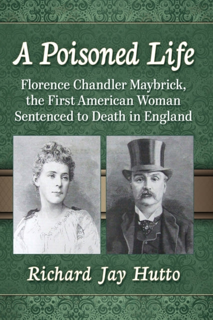 Book cover of: Poisoned Life. By: Richard Jay Hutto