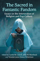 Book cover of: Sacred in Fantastic Fandom. By: Carole M. Cusack