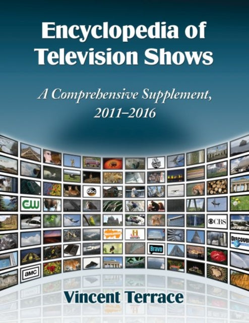 Book cover of: Encyclopedia of Television Shows. By: Vincent Terrace