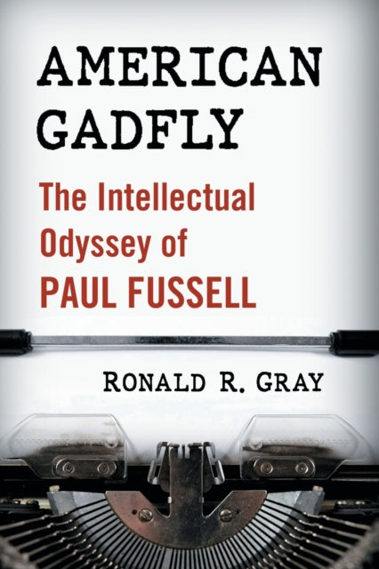Book cover of: American Gadfly. By: Ronald R. Gray