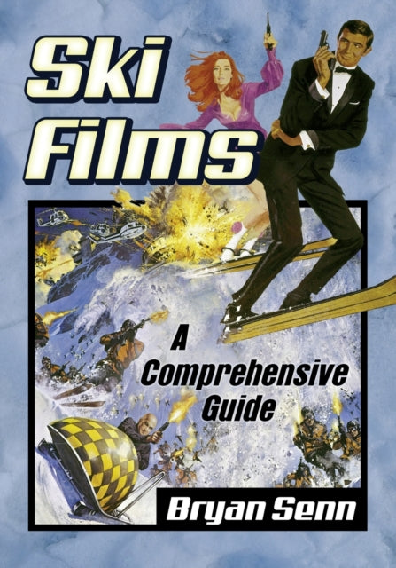 Book cover of: Ski Films. By: Bryan Senn