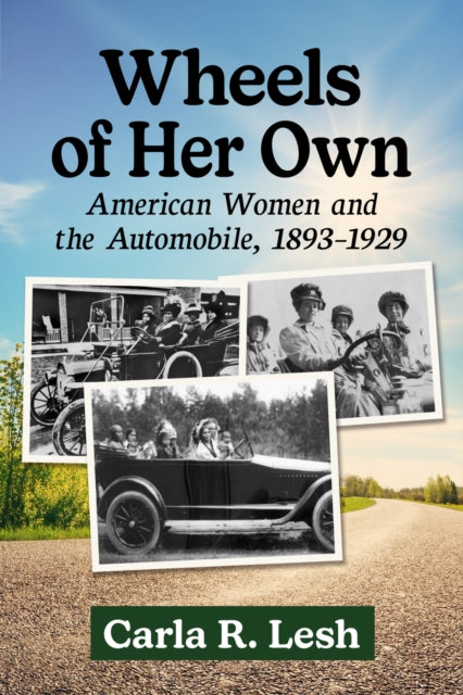 Book cover of: Wheels of Her Own. By: Carla R. Lesh