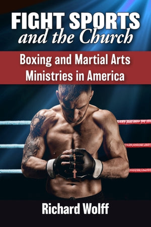 Fight Sports and the Church