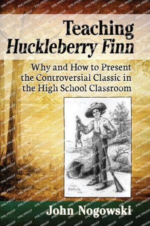 Teaching Huckleberry Finn