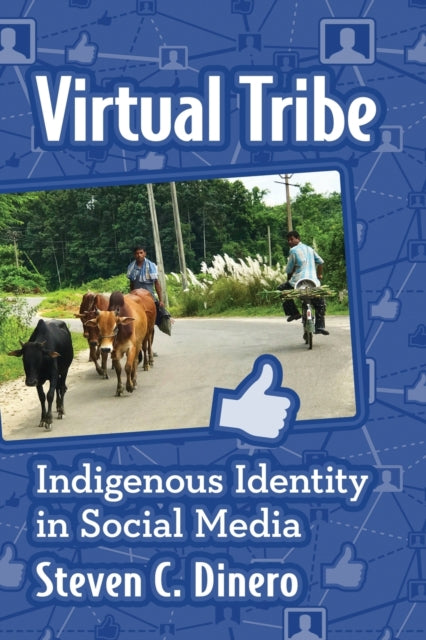 Book cover of: Virtual Tribe. By: Steven C. Dinero