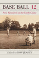 Book cover of: Base Ball 12. By: Don Jensen