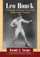 Book cover of: Leo Houck. By: Randy L. Swope