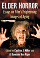 Book cover of: Elder Horror. By: Cynthia J. Miller