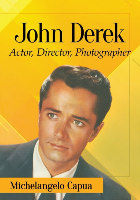 Book cover of: John Derek. By: Michelangelo Capua