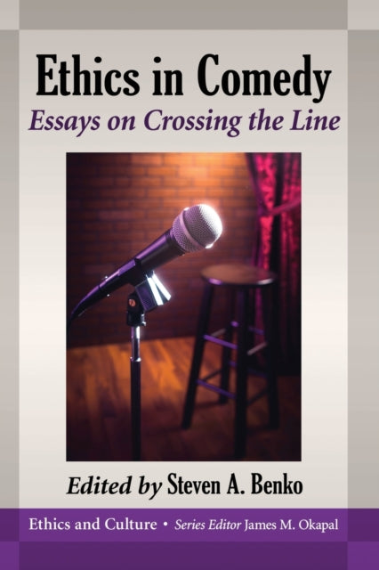 Book cover of: Ethics in Comedy. By: Steven A. Benko