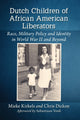 Book cover of: Dutch Children of African American Liberators. By: Mieke Kirkels