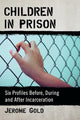 Book cover of: Children in Prison. By: Jerome Gold