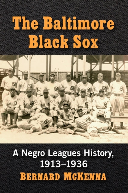 The Baltimore Black Sox