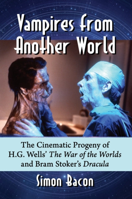 Book cover of: Vampires from Another World. By: Simon Bacon