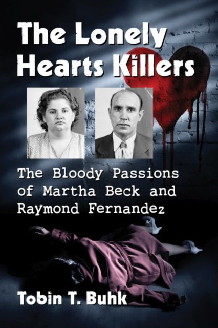 Book cover of: Lonely Hearts Killers. By: Tobin T. Buhk