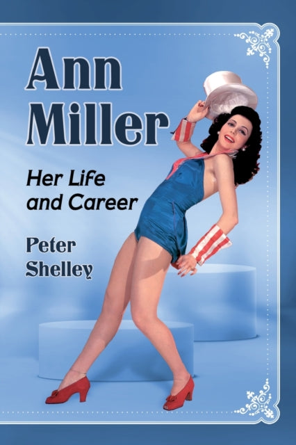 Book cover of: Ann Miller. By: Peter Shelley