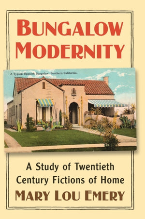 Bungalow Modernity