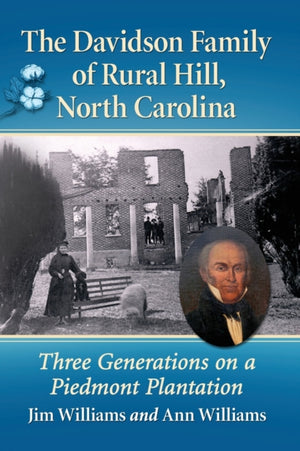 Davidson Family of Rural Hill, North Carolina