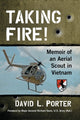 Book cover of: Taking Fire!. By: David L. Porter