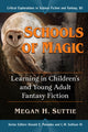 Book cover of: Schools of Magic. By: Megan H. Suttie