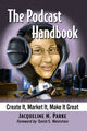 Book cover of: Podcast Handbook. By: Jacqueline N. Parke