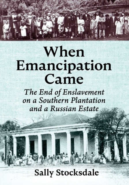 Book cover of: When Emancipation Came. By: Sally Stocksdale