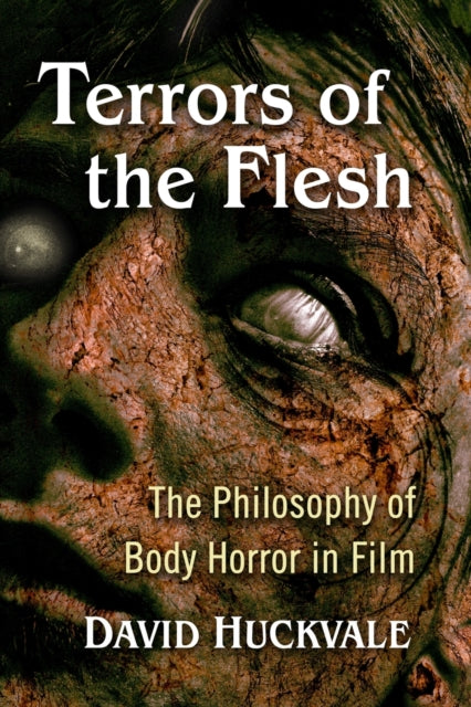 Book cover of: Terrors of the Flesh. By: David Huckvale