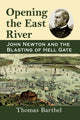 Book cover of: Opening the East River. By: Thomas Barthel