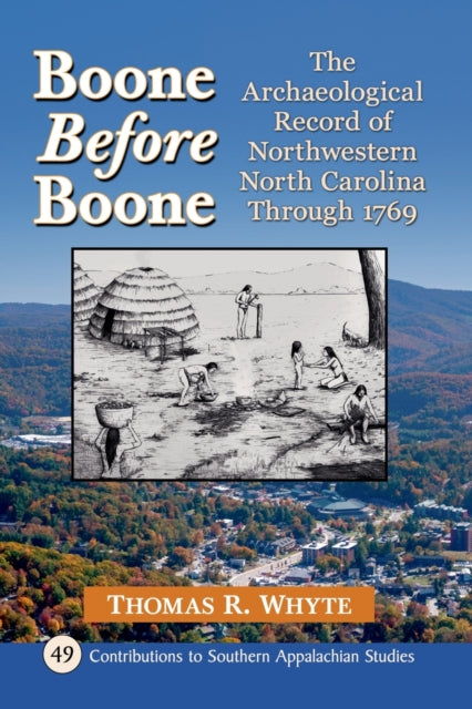 Book cover of: Boone Before Boone. By: Tom Whyte