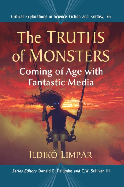 Book cover of: Truths of Monsters. By: Ildikó Limpár