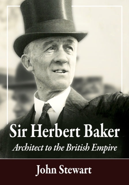Book cover of: Sir Herbert Baker. By: John Stewart