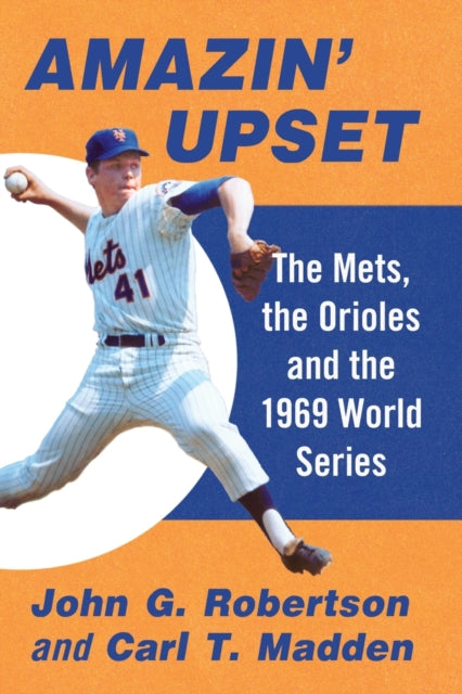 Book cover of: Amazin' Upset. By: Robertson, John G.