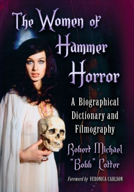 Book cover of: Women of Hammer Horror. By: Robert Michael "Bobb"