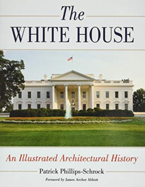 Book cover of: White House. By: Patrick Phillips-Schrock