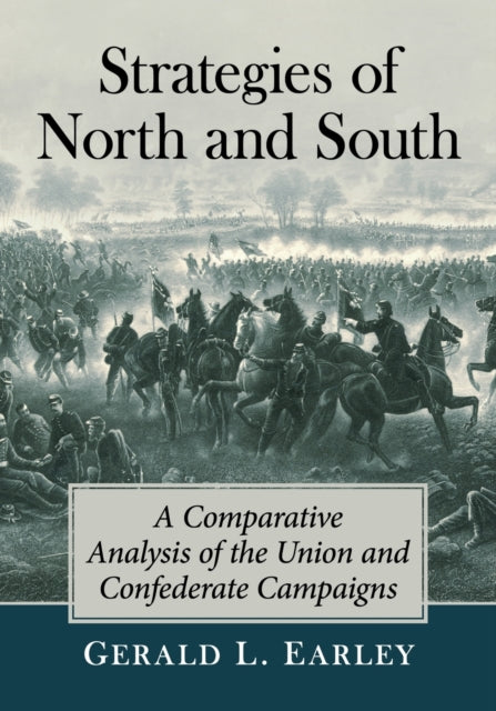 Book cover of: Strategies of North and South. By: Gerald L. Earley