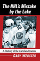 Book cover of: NHL's Mistake by the Lake. By: Gary Webster