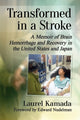 Book cover of: Transformed in a Stroke. By: Laurel Kamada