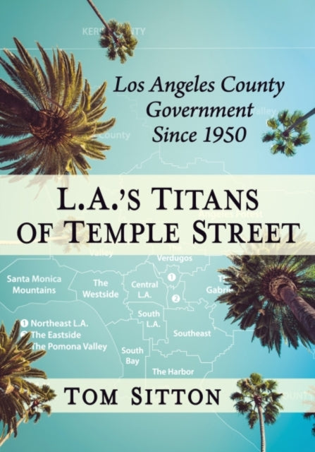 Book cover of: L.A.'s Titans of Temple Street. By: Tom Sitton